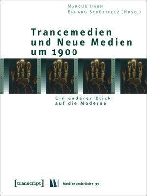 cover image of Trancemedien und Neue Medien um 1900